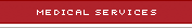Medical Services