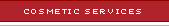 Aesthetic Services